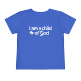 "I Am a Child of God" Toddler Short Sleeve Tee