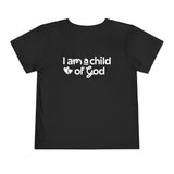"I Am a Child of God" Toddler Short Sleeve Tee